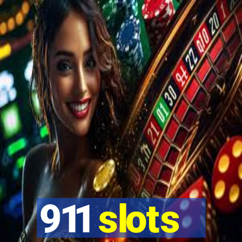 911 slots